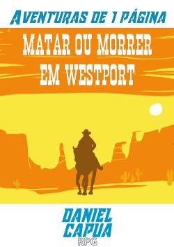 Kill or Die in Westport
