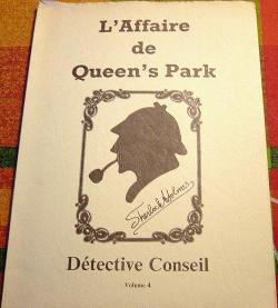 Sherlock Holmes Détective Conseil: L'Affaire de Queen's Park