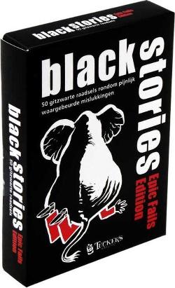 Black Stories: Epic Fails Edition