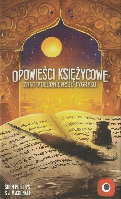 Znad południowego Tygrysu: Opowieści Księżycowe
