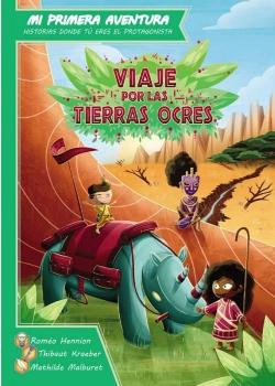 Mi Primera Aventura: Viaje por las Tierras Ocres