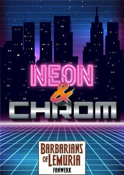 Neon & Chrom