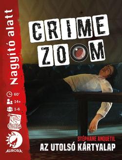 Crime Zoom: Nagyító alatt – Az utolsó kártyalap