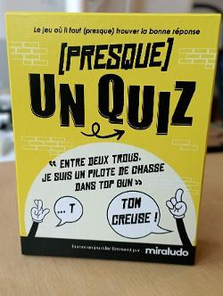 Presque Un Quiz