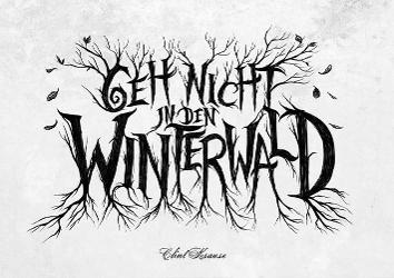 Don't Walk in Winter Wood (Second Edition)