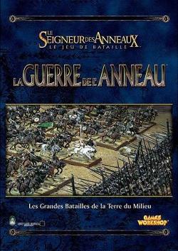 Le Seigneur des Anneaux Le Jeu de Bataille: La Guerre de L'Anneau