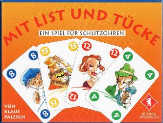 Mit List und Tücke