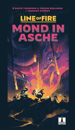 Line of Fire: Mond in Asche