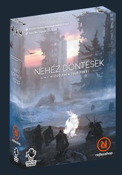 Nehéz Döntések: Küzdelem a Túlélésért