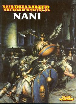 Warhammer (Sixth Edition): Nani
