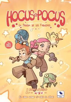 Hocus & Pocus: La prueba de los Fabulinos
