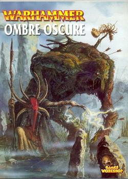 Warhammer: Ombre Oscure