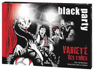 Black Party: Das Varieté des Todes