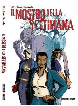 Il Mostro della Settimana