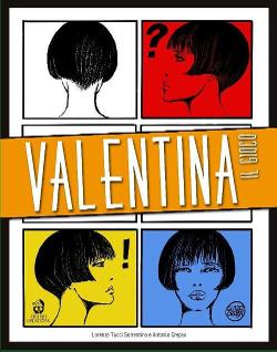 Valentina: The Game – Tutto Crepax Vol. 1