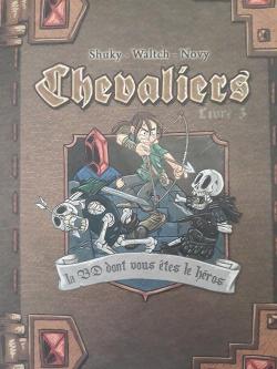Chevaliers: Livre 3 – La cité ensevelie