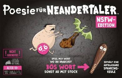 Poesie für Neandertaler: NSFW-Edition