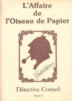 Sherlock Holmes Détective Conseil: L'Affaire de l'Oiseau de Papier