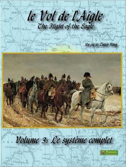 Le Vol de l'Aigle: Volume 3 – Le systeme complet