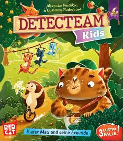 Detecteam Kids: Kater Max und seine Freunde