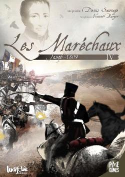 Les Maréchaux IV: Joseph 1809