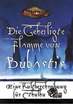 Die geheiligte Flamme von Bubastis