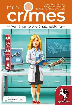 MiniCrimes: Verhängnisvolle Entscheidung