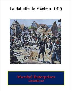 La Bataille de Möckern 1813