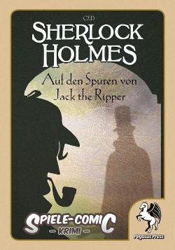 Sherlock Holmes: Auf den Spuren von Jack the Ripper