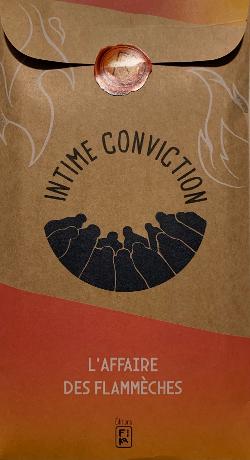 Intime Conviction n° 6: L'affaire des flammèches