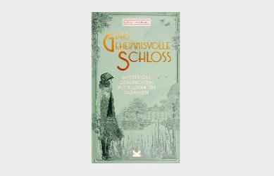 Das geheimnisvolle Schloss