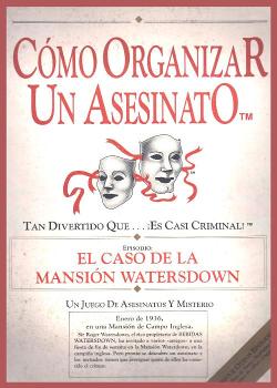 Cómo organizar un asesinato: El caso de la Mansión Watersdown