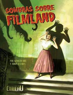 Shadows over Filmland