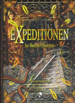 Expeditionen: Ins Herz der Finsternis