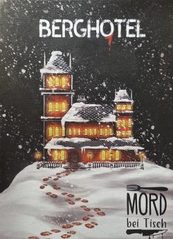 Mord bei Tisch: Berghotel