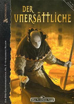 Der Unersättliche