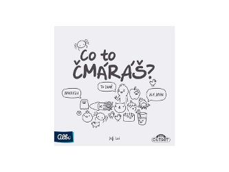 Co to čmáráš?