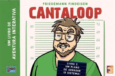 Cantaloop: Livro 2 – Um Plano de Arrasar (O Sistema)