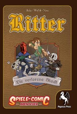 Ritter: Die verlorene Stadt