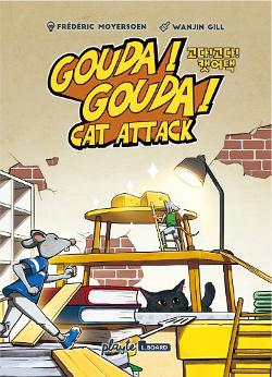 Gouda! Gouda! Cat Attack