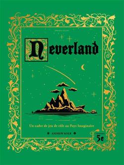 Neverland: A Fantasy Role-Playing Setting