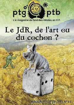 Le JdR, de l'Art ou du Cochon?