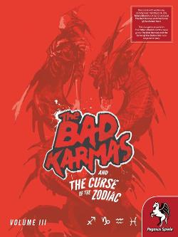 The Bad Karmas and The Curse of the Zodiac: Volume 3