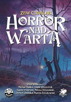 Horror nad Wartą