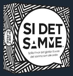 Si det samme