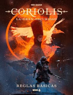 Coriolis: The Great Dark Core Rulebook