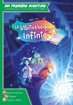 Ma Première Aventure: La Bibliothèque Infinie