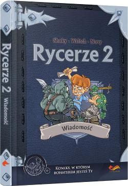 Rycerze 2: Wiadomość