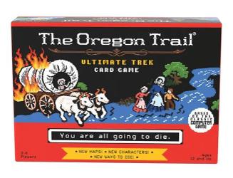 The Oregon Trail: Ultimate Trek Card Game – You Are All Going to Die