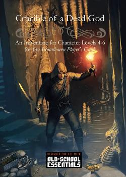 Crucible of a Dead God (OSE)